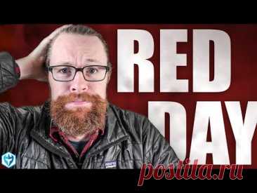 Red Day Recap