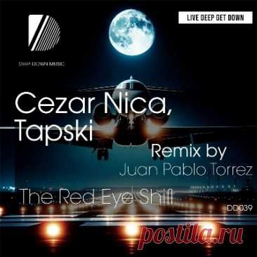 Cezar Nica, Tapski – The Red Eye Shift