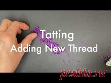 Tatting - Adding New Thread