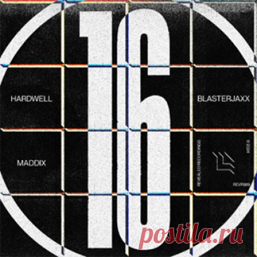 Hardwell, Blasterjaxx, Maddix - 16 | 4DJsonline.com