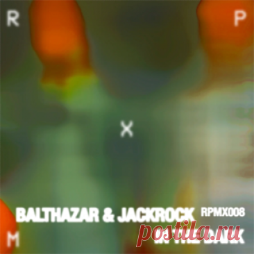 Balthazar & JackRock - In The Dark EP | 4DJsonline.com