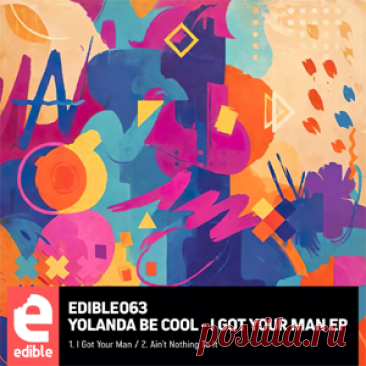 Yolanda Be Cool - I Got Your Man EP | 4DJsonline.com