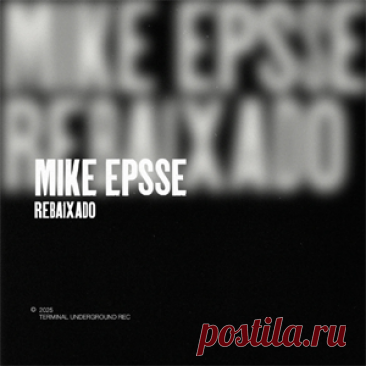 Mike Epsse - Rebaixado | 4DJsonline.com