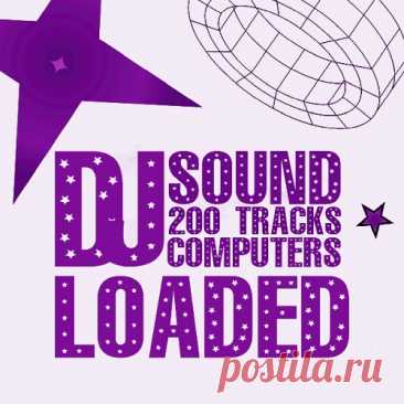 200 DJ Loaded - Computers Sound (2025) free download mp3 music 320kbps