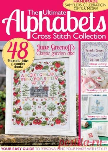 МИР ПРЕКРАСЕН: Cross Stitch Collection - The Ultimate Alphabets 2014