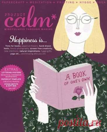Project Calm -  Happiness is... 2017