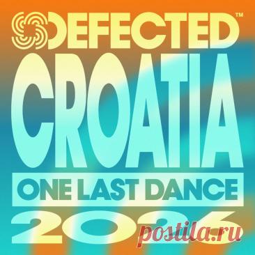 VA - Defected Croatia 2026 » MinimalFreaks.co