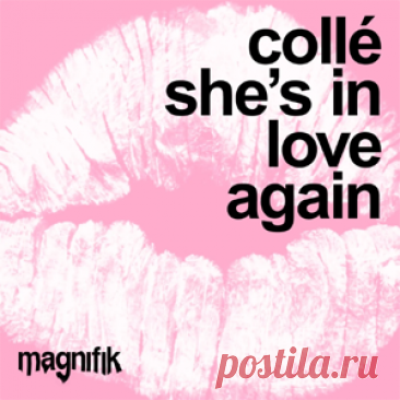 Colle - She's In Love Again | 4DJsonline.com