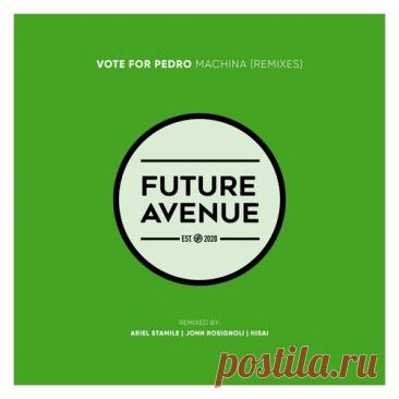DownloadVote For Pedro - Machina (Remixes) - Progressive House - MusicVibez DownloadVote For Pedro - Machina (Remixes) в FLAC/320kbps на MusicVibez — Progressive House Release: Tracklist, Label download . - Musicvibez