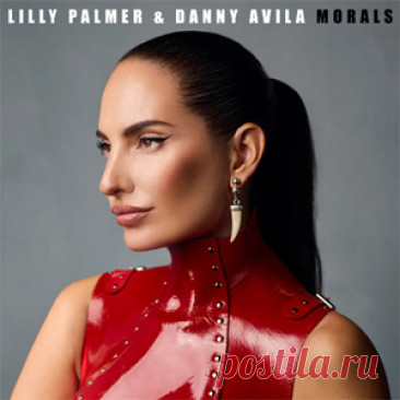 Lilly Palmer, Danny Avila (ES) - Morals | 4DJsonline.com
