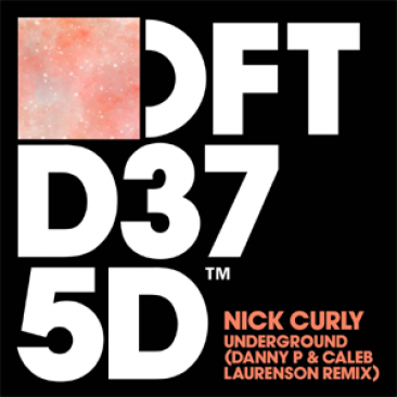 Nick Curly - Underground - Danny P & Caleb Laurenson Extended Mix | 4DJsonline.com