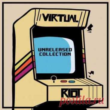 Virtual Riot — Unreleased Collection Vol. 8 (Dubplate | Leaks) DOWNLOAD UK:USA