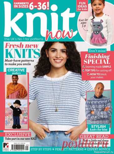 Схемы из журнала "Knit Now" №129 2021 | Вязание для женщин спицами. Схемы вязания спицами