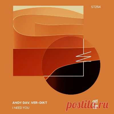 Ver-dikt, Andy Dav - I Need You