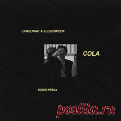 Download CamelPhat & Elderbrook - Cola (VOSSI Remix) Artist: CamelPhat, Elderbrook Title: Cola (VOSSI Remix) Released: 25.10.2024 Type: Single Genre: Electronic, House, Melodic House & Techno