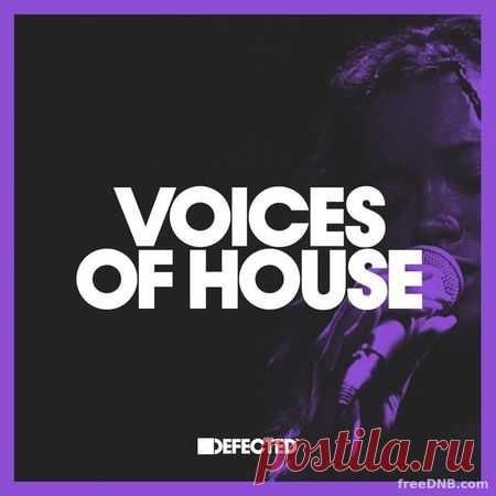 VA — DEFECTED: VOICES OF HOUSE MUSIC (WINTER / JANUARY 2023) [225 TRACKS] - 12 January 2023 - EDM TITAN TORRENT UK ONLY BEST MP3 FOR FREE IN 320Kbps (Скачать Музыку бесплатно).