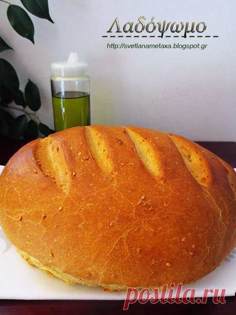 КУЛИНАРНЫЕ ОТКРОВЕНИЯ ОТ СВЕТЛАНЫ МЕТАКСА: Хлеб на оливковом масле