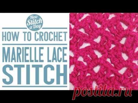 How to Crochet the Marielle Lace Stitch - YouTube