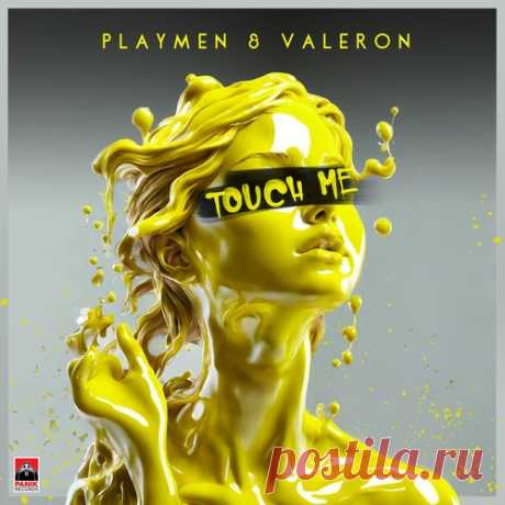 Playmen, Valeron, Klavdia - Touch Me free download mp3 music 320kbps