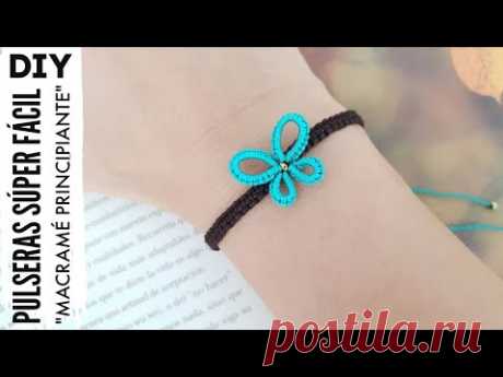 DIY COMO HACER PULSERAS FÁCIL Y RÁPIDO | PULSERA MARIPOSA DE HILO EN MACRAMÉ - YouTube