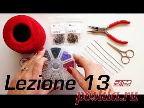 Chiacchierino Ad Ago - 13˚ Lezione Materiali Dove Acquistare Aghi Fili Perline Bijoux Chiacchierino - YouTube