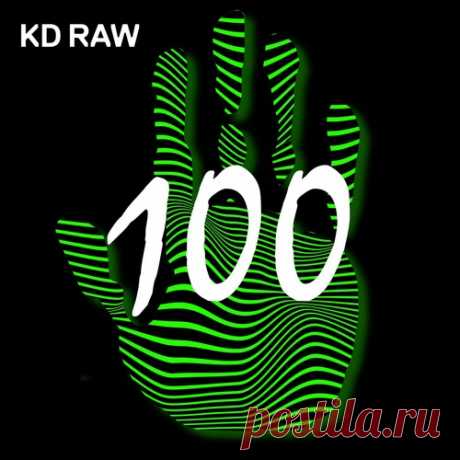 VA – KD RAW 100 [KDRAW100] ✅ MP3 download