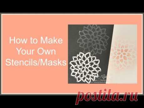 Quick Crafting Tip - How to Make Your Own Stencils-Masks