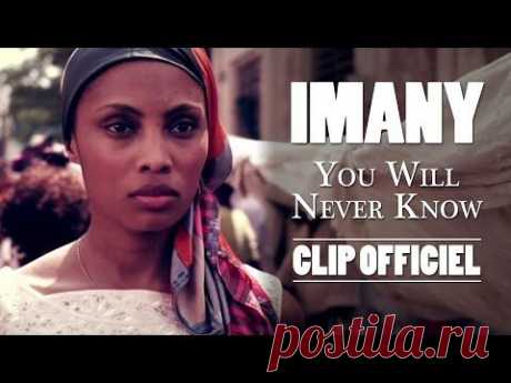Imany - You Will Never Know (Clip Officiel) - YouTube