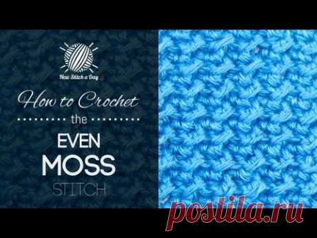 How to Crochet the Even Moss Stitch - YouTube