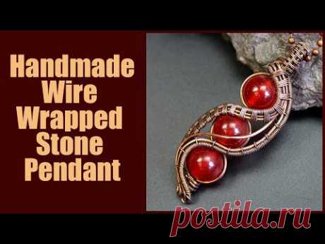 Handmade wire wrapped stone pendant. Handmade wire jewelry Valeriy Vorobev. DIY, Wire wrap tutorials