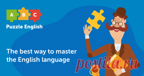 Enjoy learning English online with Puzzle English for free How to learn English from scratch without tutors? Would you like to go from beginner to fluent in English? Do it online for free — only on puzzle-english.com