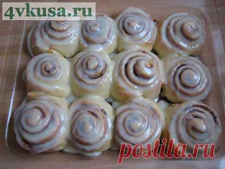 Циннамоновый рулет - Cinnamon Rolls with Cream Cheese Frosting | 4vkusa.ru