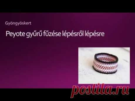 Peyote gyűrű lépésről lépésre, Peyote ring tutorial