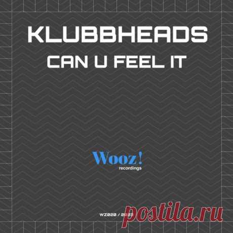 Klubbheads - Can U Feel It free download mp3 music 320kbps