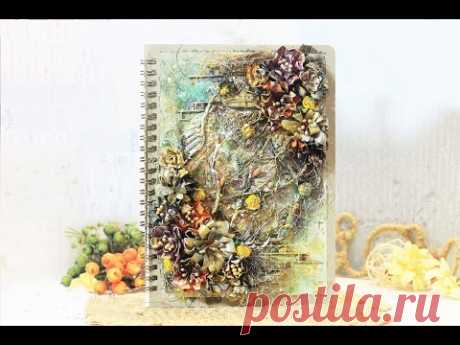 Mixed Media Notebook Cover Tutorial / Микс медиа обложка блокнота