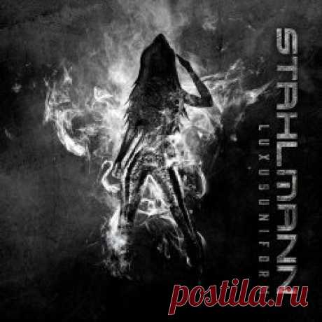 Stahlmann - Luxusuniform (2024) [Single] Artist: Stahlmann Album: Luxusuniform Year: 2024 Country: Germany Style: Industrial Metal, NDH