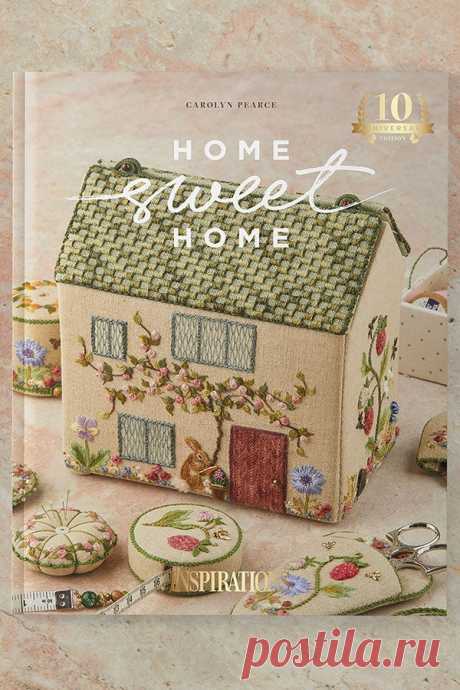 Mary Corbet's Needle 'n Thread — Home Sweet Home