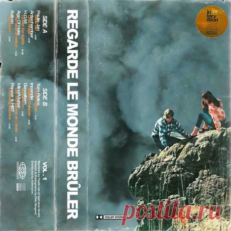 VA - REGARDE LE MONDE BRÛLER vol.1 (2024) 320kbps / FLAC