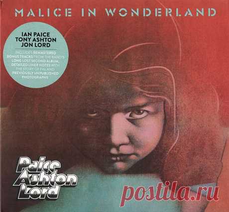 Paice Aston Lord - Malice In Wonderland (1977) (Remastered 2019) FLAC Paice Ashton Lord — британская рок-группа, созданная в августе 1976-го года Джоном Лордом и Яном Пэйсом после распада Deep Purple. В состав группы также вошли: клавишник и певец Тони Эштон, гитарист Берни Марсдэн и бас-гитарист Пол Мартинес. Malice In Wonderland - единственный студийный альбом этой
