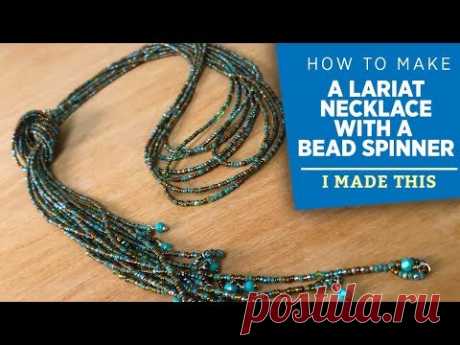 Making a Lariat Necklace With a Bead Spinner | I Made This
