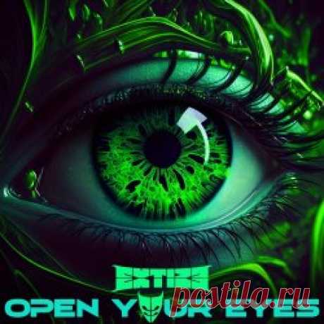 Extize - Open Your Eyes (Industrial Metal) (2024) [Single] Artist: Extize Album: Open Your Eyes (Industrial Metal) Year: 2024 Country: Germany Style: Electro-Industrial, Industrial Metal
