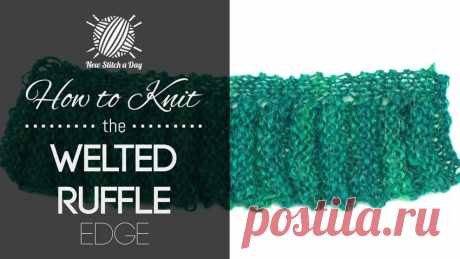 How to Knit the Welted Ruffle Edge Stitch NewStitchaDay.com