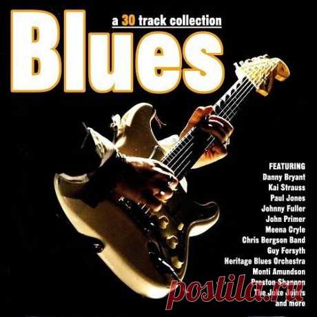 Blues - A 30 Track Collection (2CD) Mp3 Исполнитель: Various ArtistНазвание: Blues - A 30 Track Collection (2CD)Год выпуска: 2017Страна: All worldЖанр музыки: BluesКоличество композиций: 30Формат | Качество: MP3 | 320 kbpsПродолжительность: 02:31:42Размер: 356 Mb (+3%)TrackList:CD 101. Chris Bergson Band - Pedal Tones02. Danny Bryant's