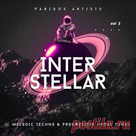 Cal Jackson, Cataldo aka Sleeping Noize - Interstellar (Melodic Techno & Progressive House Tunes), Vol. 3