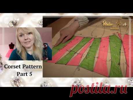 📌✅Corset Pattern Making. Part 5