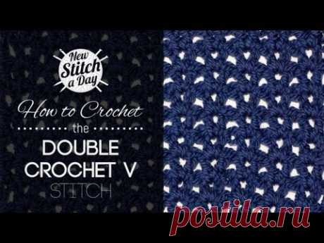 How to Crochet the Double Crochet V Stitch - YouTube