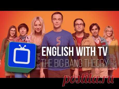 Learn English with the Big Bang Theory - The Bullies