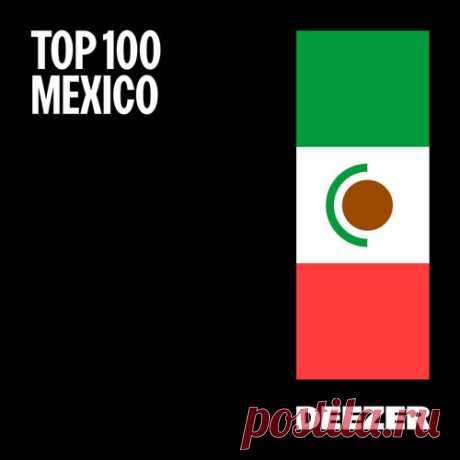 Mexico Top 100 Single Charts (07.04.2024)