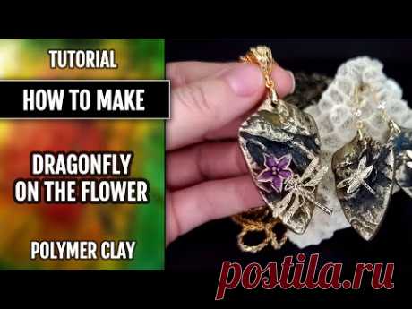 Dragonfly on the Flower - creation of unique 3D pendant and earrings. Free Polymer Clay Tutorial - YouTube