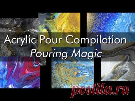 Acrylic Pour Compilation - Pouring Magic